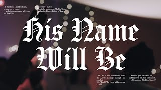 His Name Will Be