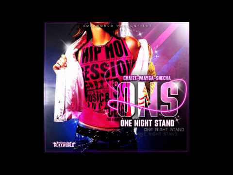 ChaiZe,Mayga,SheCha - One Night Stand