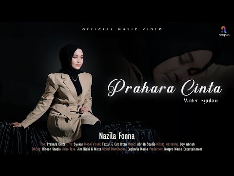 PRAHARA CINTA - Nazila Fonna (Official Music Video)