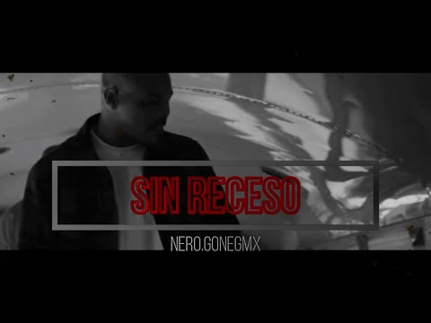 Nero x Gone / Sin Receso⛔     (prod by Raias beats)