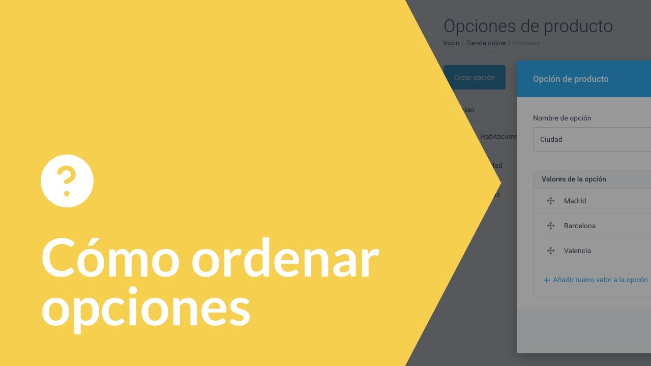 Cómo ordenar opciones de productos