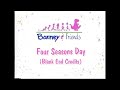 Four Seasons Day Blank End Credits