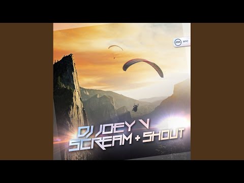 Scream & Shout (Original Mix)
