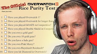I Took The Rice Purity Test... (Overwatch 2 Edition)