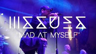 Issues - &quot;Mad At Myself&quot; (Live) | HD