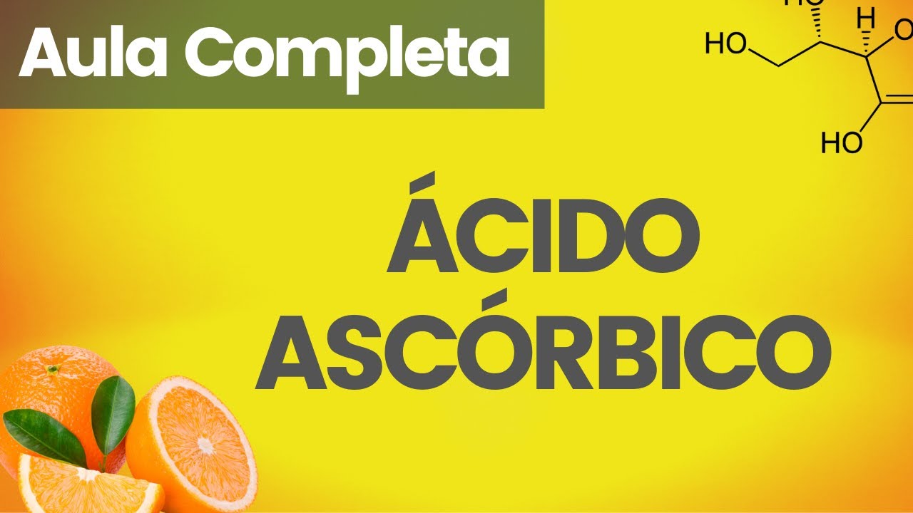 AULA: VITAMINA C