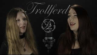 Kari Rueslåtten  - Trollferd (Cover by Alina Lesnik feat. Barbara Brawand)