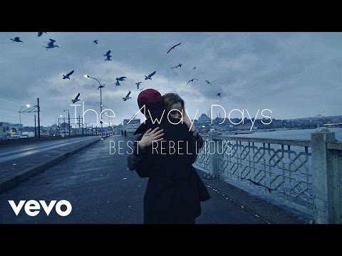 The Away Days - Best Rebellious