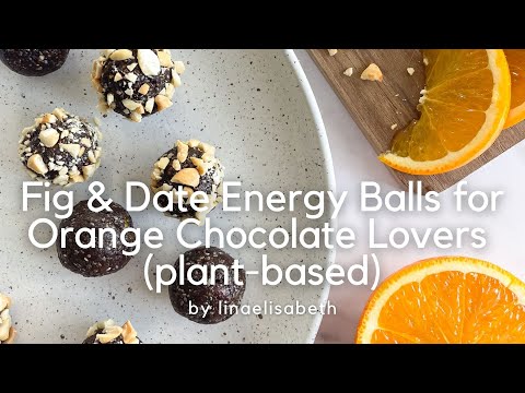Fig & Date Energy Balls with Orange and Salted Cashews (plant-based)