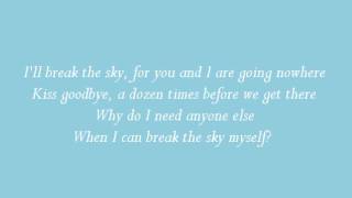 Break the sky
