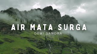 Download lagu Air Mata surga - Dewi sandra /Lirik lagu mp3