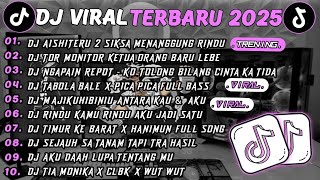 Download lagu DJ TIKTOK TERBARU 2025 🎵DJ AISHITERU - 2 SIKSA MENANGGUNG RINDU 🎵 DJ TOR MONITOR KETUA FULL ALBUM ❗❗ mp3 Download lagu DJ TIKTOK TERBARU 2025 🎵DJ AISHITERU - 2 SIKSA MENANGGUNG RINDU 🎵 DJ TOR MONITOR KETUA FULL ALBUM ❗❗ mp3