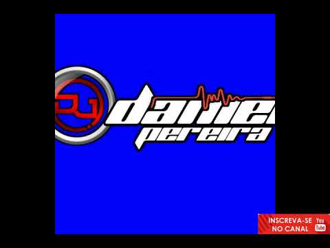 Sou Dj Daniel Pereira - Dj Daniel Pereira