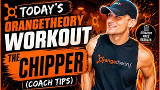 Today's Orangetheory Workout: The Chipper (Coach Tips) 5/25/26