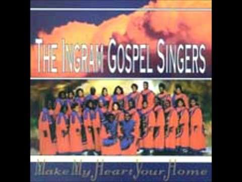 Down In My Soul- Ingram Singers