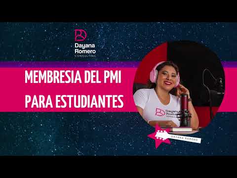 La membresía estudiantil del PMI: el beneficio que muchos desconocen y que puede transformar tu carrera | Dayana Romero Institute & Consulting