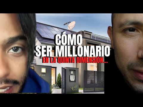 Cómo ser MILLONARIO (En la quinta dimensión) 🤣
