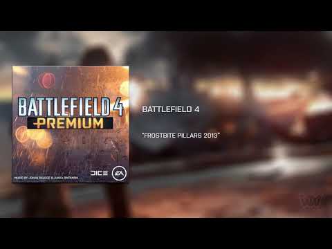 Battlefield 4: Premium Edition OST - Frostbite Pillars 2013 [Extended]