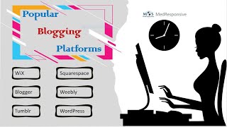 Top Free Blogging Platforms