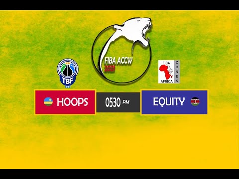 FIBA ZONE 5 ACCW: REG vs EQUITY BANK