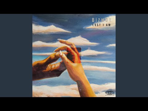 Lost I Am - BizmUt