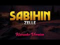 Sabihin - Zelle (Karaoke)
