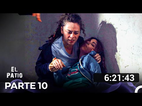 El Patio Todos Los Capítulos Parte 10 (Doblado en Español)