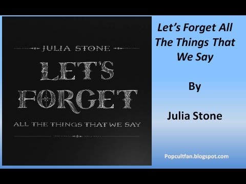 Julia Stone - Let's Forget All The Things We Say (Lyrics)