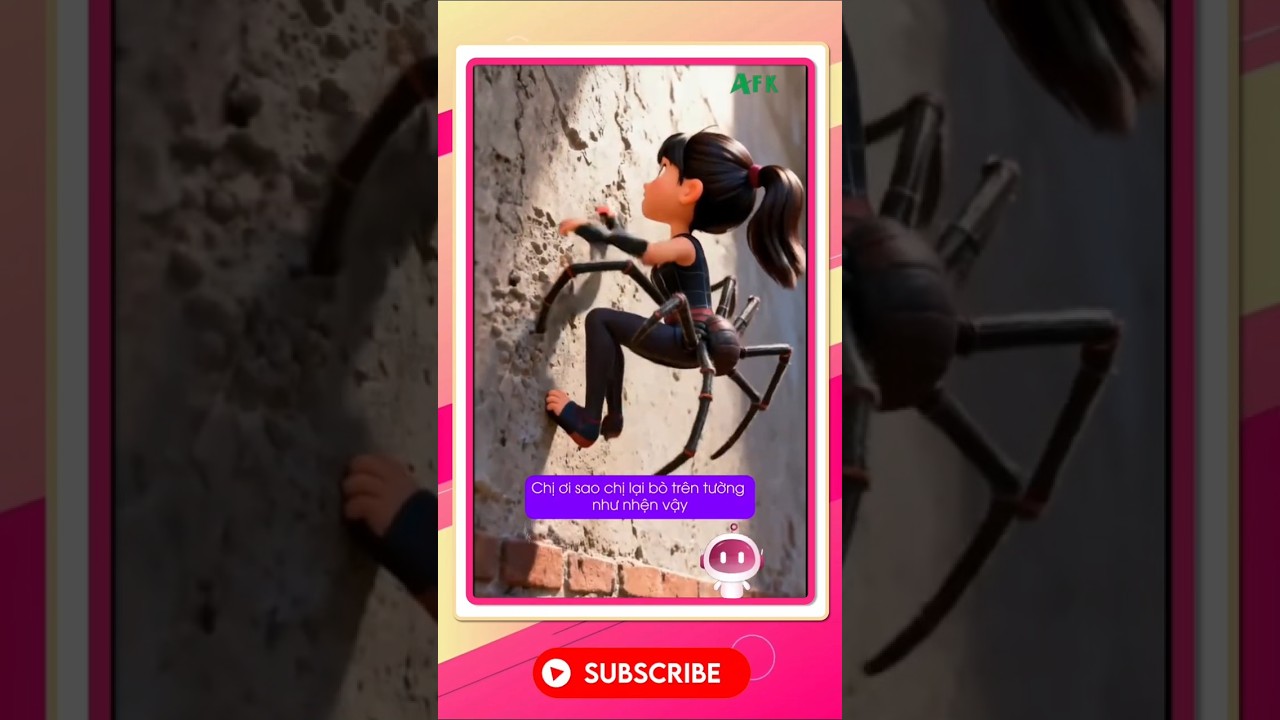 Mẹ và chị có thể bò như nhện