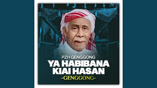 Download lagu Ya Habibana Kiai Hasan mp3