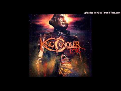 King Conquer- Tyranny  [July 2013]