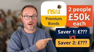 Premium Bonds: How much did £50k win TWO different savers?