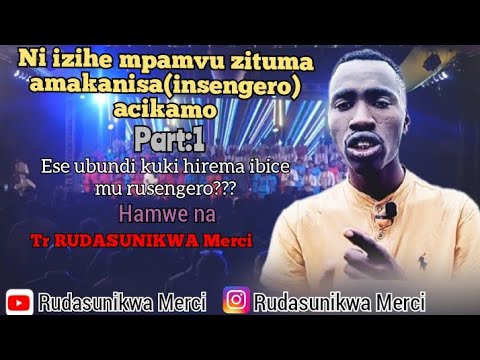 Ni izihe mpamvu zituma amakanisa ( insengero) zikamo #Part2 hamwe na #Tr #Rudasunikwa #Merci