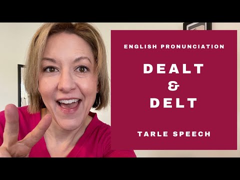 Learn How to Pronounce DEALT & DELT - American English Homophone Pronunciation Lesson #learnenglish