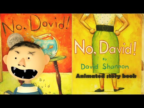 NO, DAVID! By David Shannon, Animated storybook!