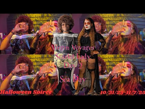 Thumbnail for HALLOWEEN PARTY ON THE VIRGIN VOYAGES SCARLET LADY FOR OUR 1ST SEA DAY & THE BEST TIME WAS HAD!!!