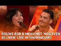 😍 Douwe Bob & MEAU - Nog Even Blijven LIVE in Shownieuws 😍 | SHOWNIEUWS