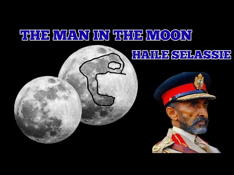 Emperor Haile Selassie's face is seen in the Moon. Priest Isaac.