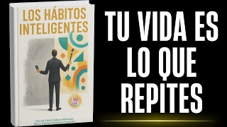 Los HÃ¡bitos Inteligentes