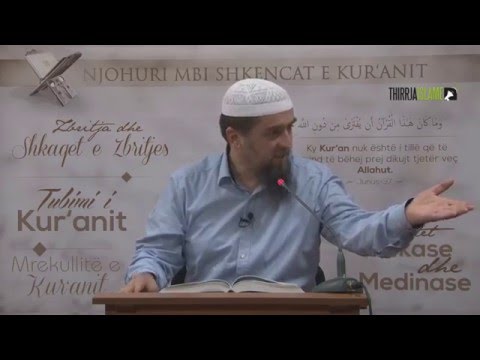 55. Mrekullit shkencore në Kur'an - Hoxhë Dhulkarnejn Ramadani