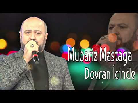 Mubariz Masdaga - Dovran İcinde 2025 (Resmi Musiqi)