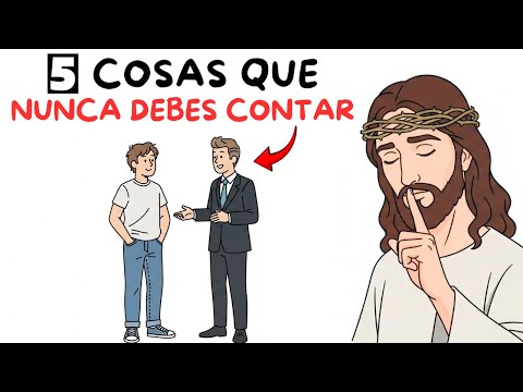 Dios Dijo NUNCA Cuentes Estas 5 Cosas A Nadie