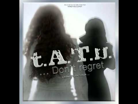 t.A.T.u. - Don't Regret (The Alignment North Remix)