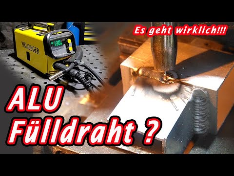 ALU schweißen mit einfachem Fülldraht-Gerät! ES GEHT wirklich