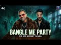 Bhoot Bangla Song Honey Singh Bhoot Bangla Yo Yo Honey Singh Song New Song Bhoot Bangla