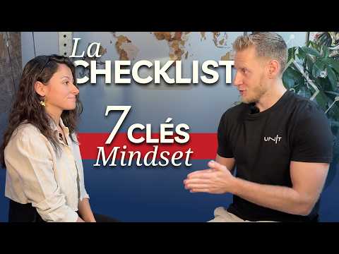 La checklist : 7 clés mindset