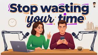 Don’t Waste Your Time! Learn Real-Life English Conversations (A2–B1) | English Podcast 
