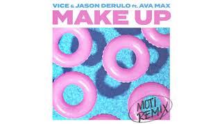 Vice, Jason Derulo, Ava Max - Make Up 