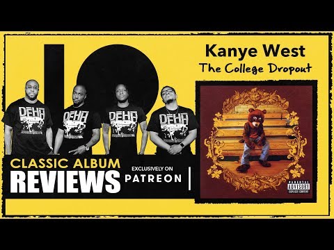 Kanye West - The College Dropout I DEHH Classic Album Review