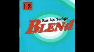 Blend - Rise Up Tonight (Radio Edit) [Panic Records 1998]